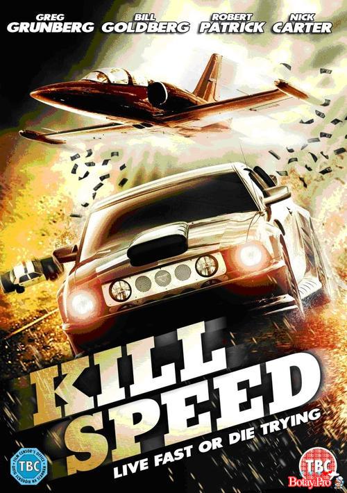 Hủy Diệt Tốc Độ (Vietsub) - Kill Speed (2010)