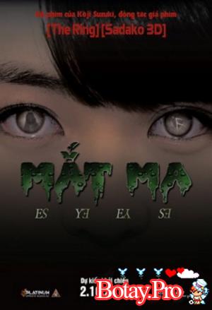 Mắt Ma (Thuyết minh) - Eyes