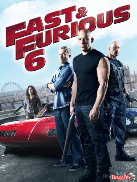 Quá nhanh quá nhuy hiểm 6 - Fast and furious 6